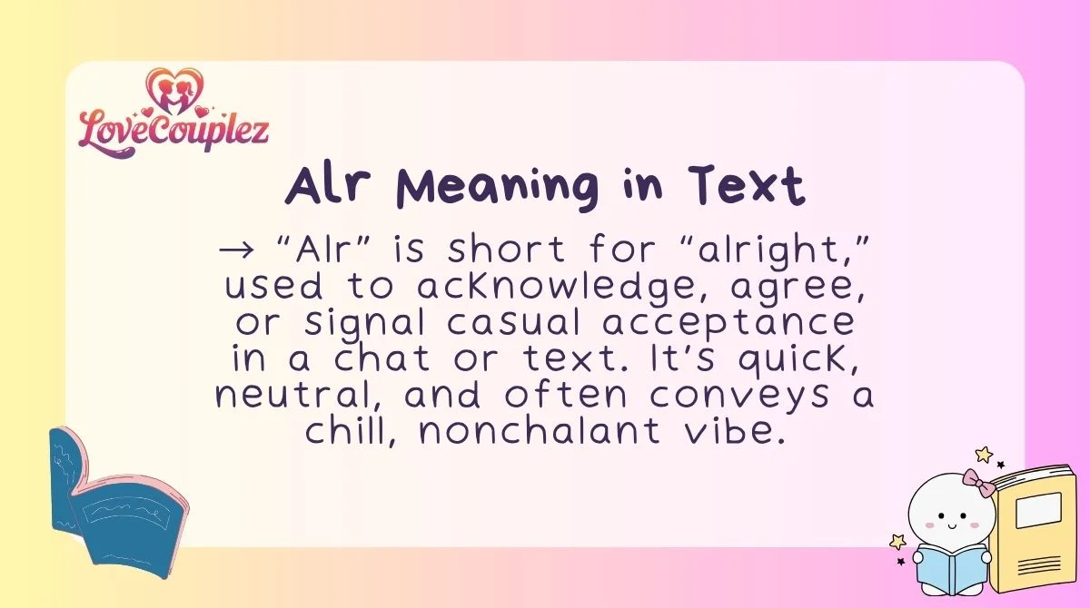 Alr Meaning in Text