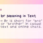 br Meaning in Text