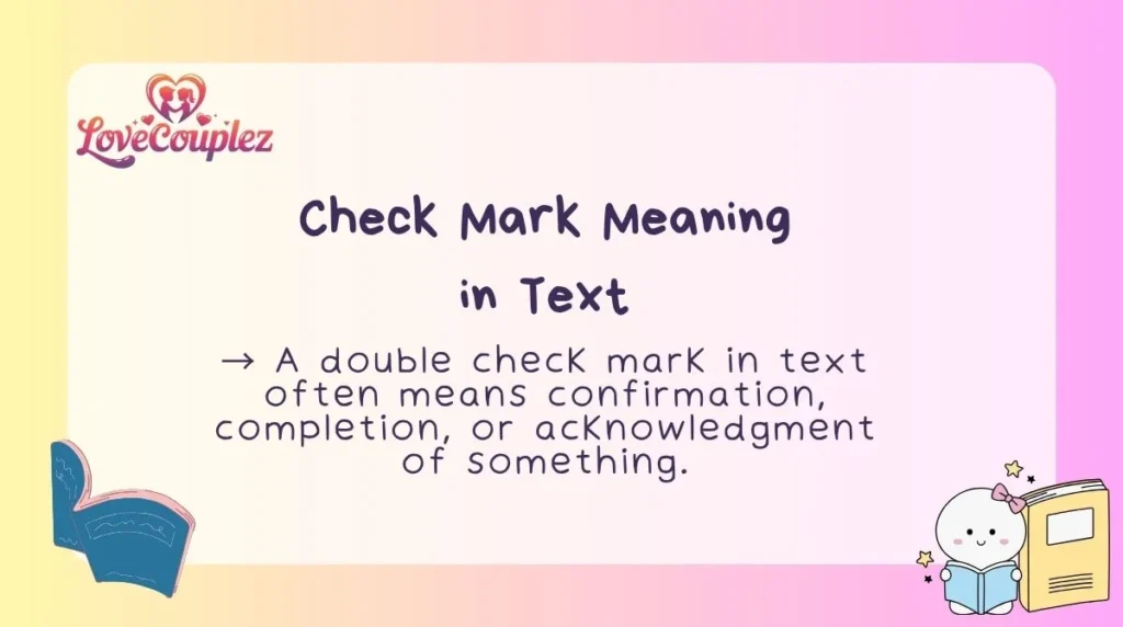 Check Mark Meaning in Text