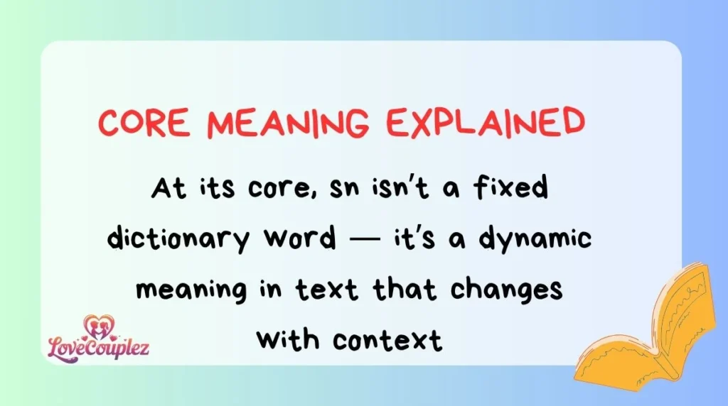 Core Meaning Explained 