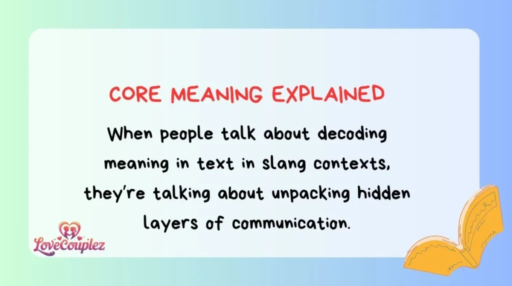 Core Meaning Explained