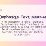 Emphasize Text Meaning