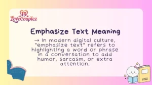 Emphasize Text Meaning