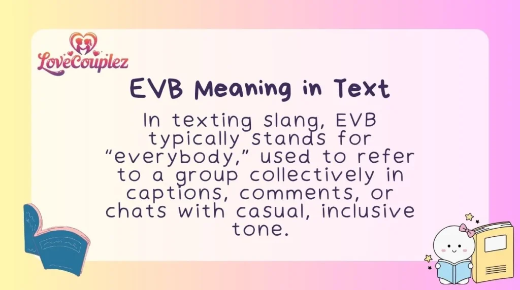 EVB Meaning in Text