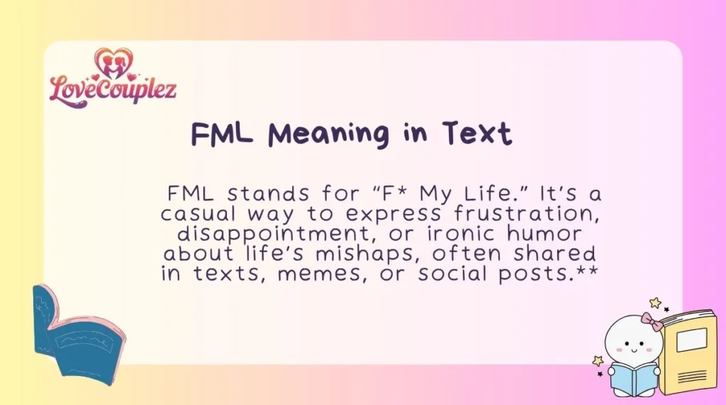 FML Meaning in Text