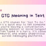 GTG Meaning in Text