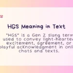 HGS Meaning in Text