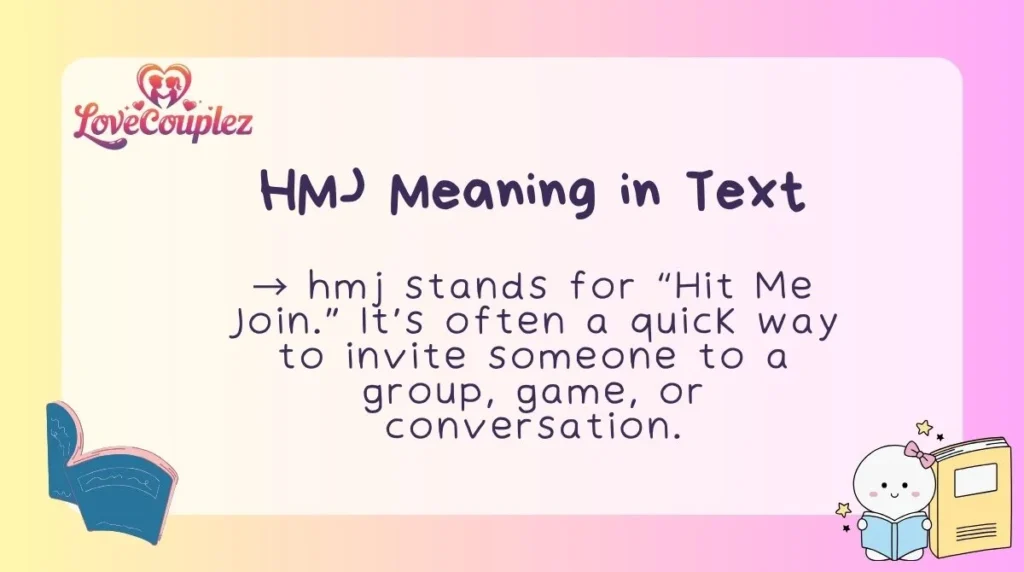 HMJ Meaning in Text