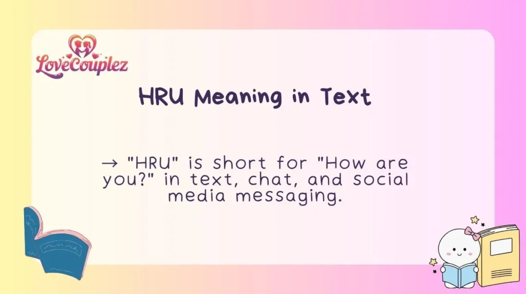 HRU Meaning in Text