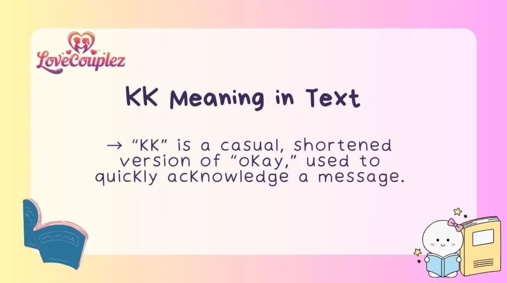 KK Meaning in Text