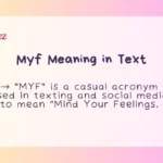 Myf Meaning in Text