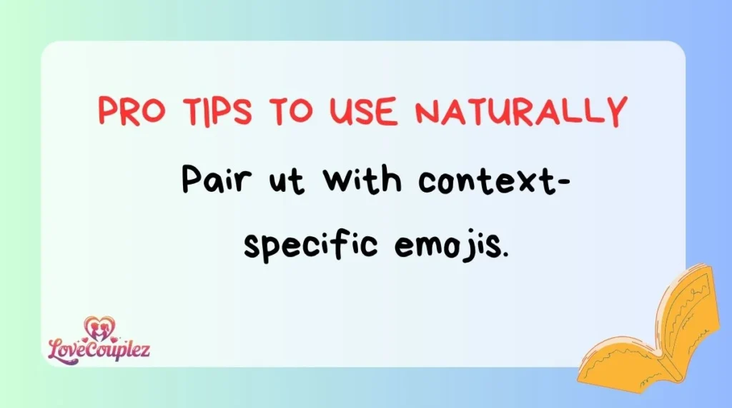 Pro Tips to Use Naturally