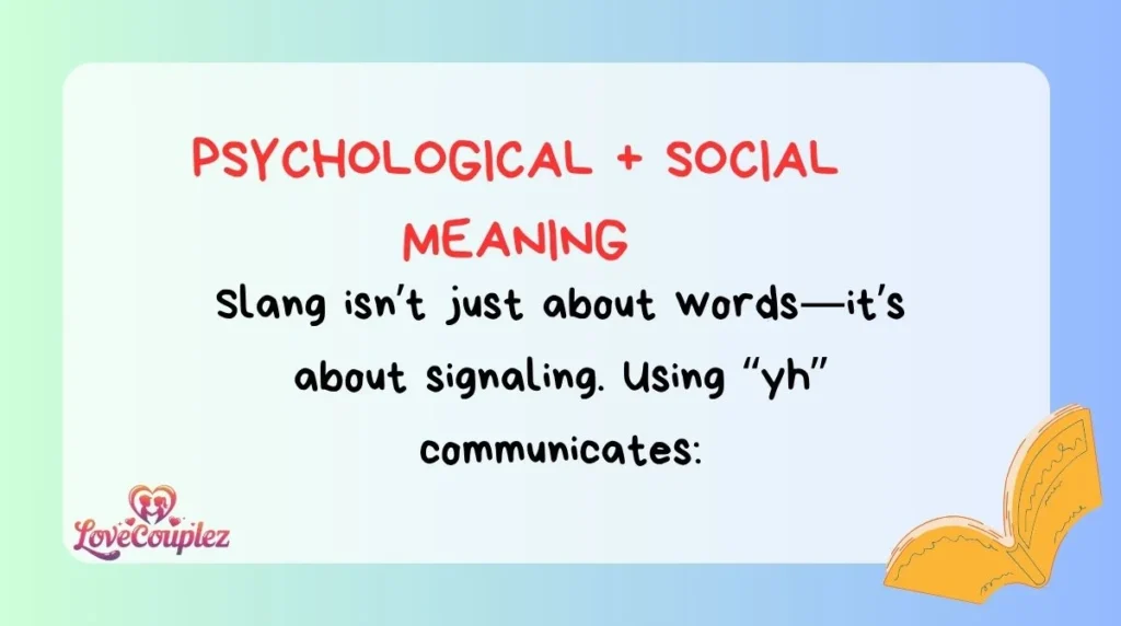 Psychological + Social Meaning