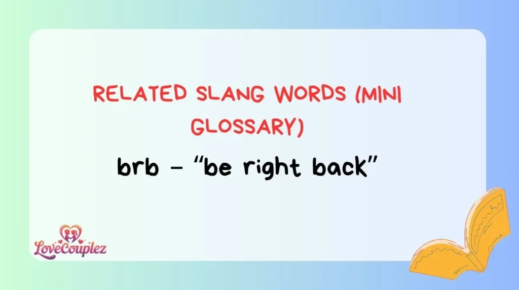 Related Slang Words (Mini Glossary)