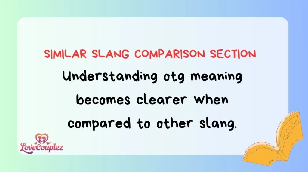 Similar Slang Comparison Section