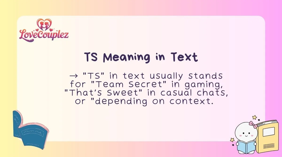 TS Meaning in Text