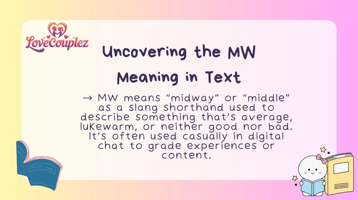 Uncovering the MW Meaning in Text