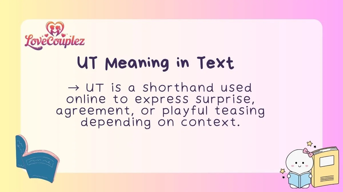 UT Meaning in Text