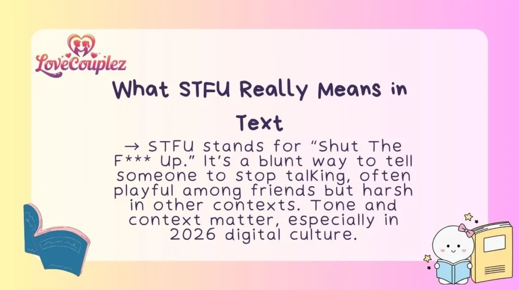 What STFU Really Means in Text