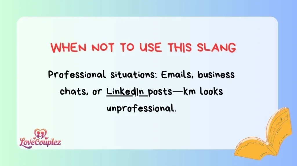 When NOT To Use This Slang