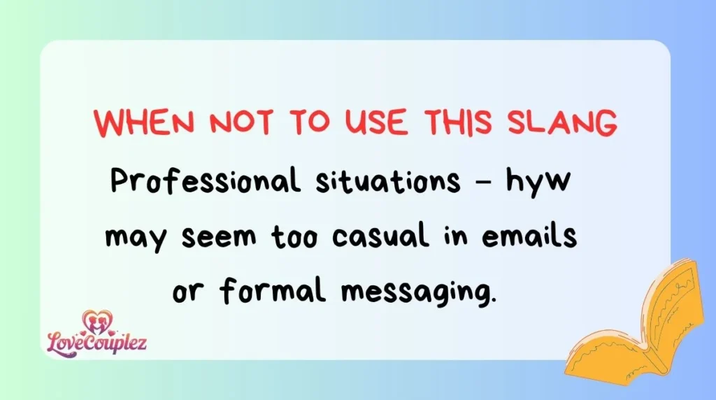 When NOT To Use This Slang