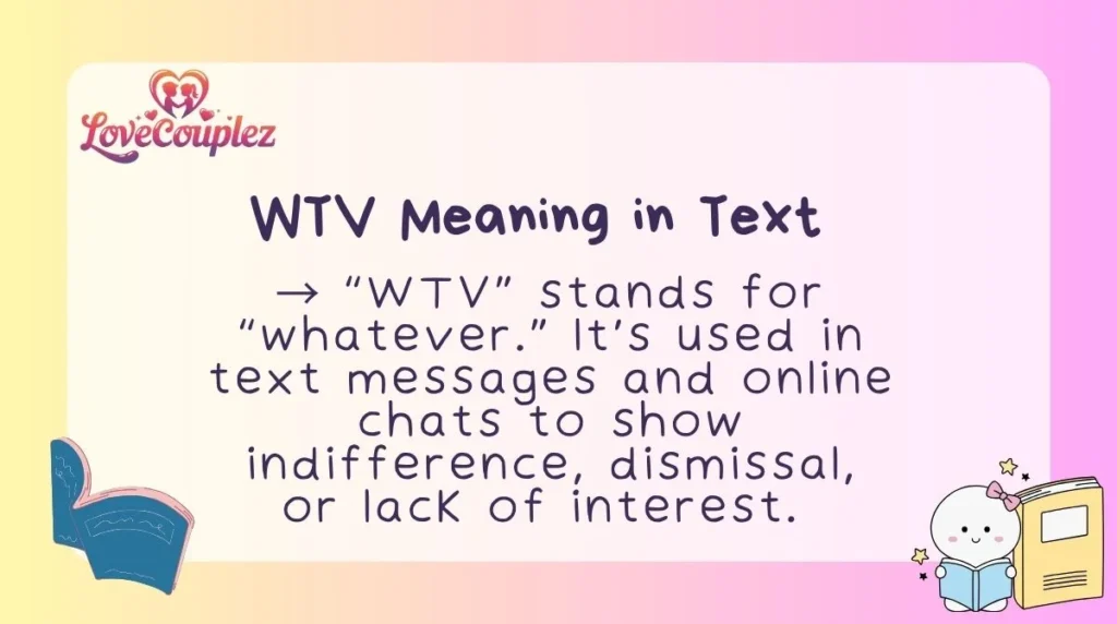 WTV Meaning in Text