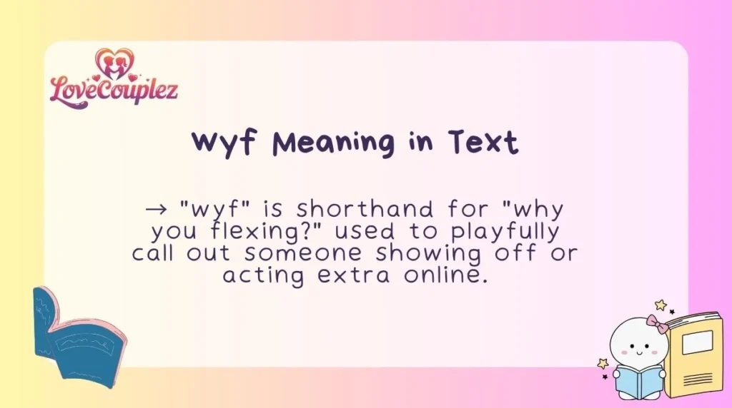 wyf Meaning in Text